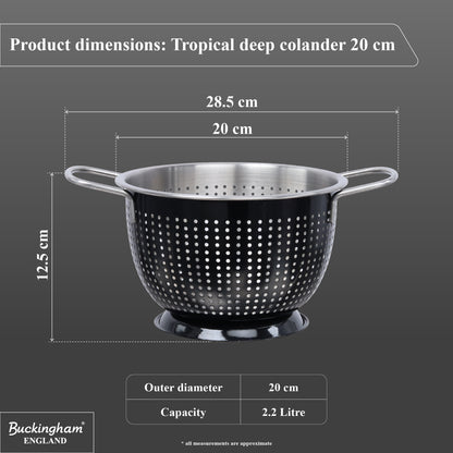 Buckingham Stainless Steel Tropical Deep Colander Black